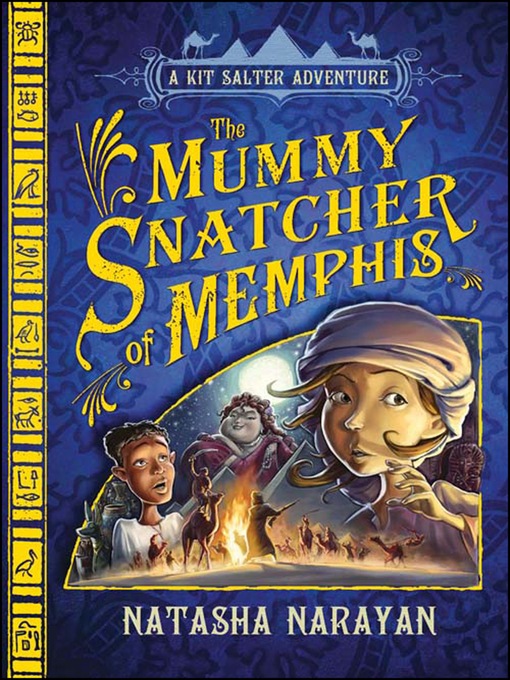 Title details for The Mummy Snatcher of Memphis by Natasha Narayan - Available